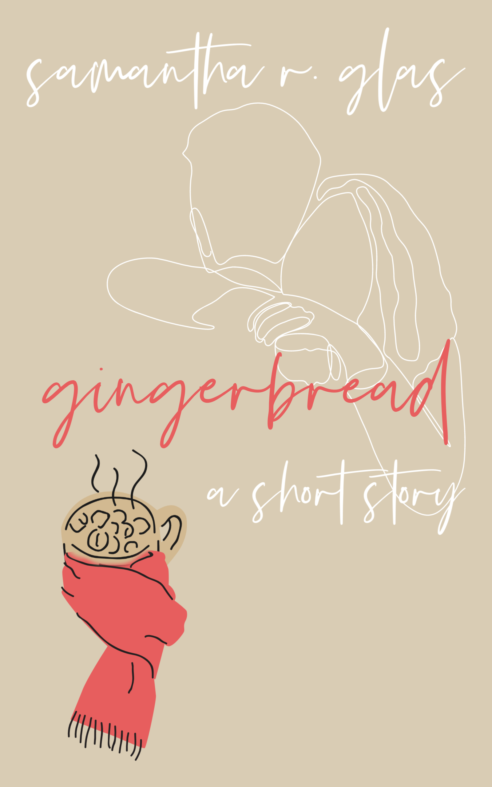 Gingerbread: a holiday short story